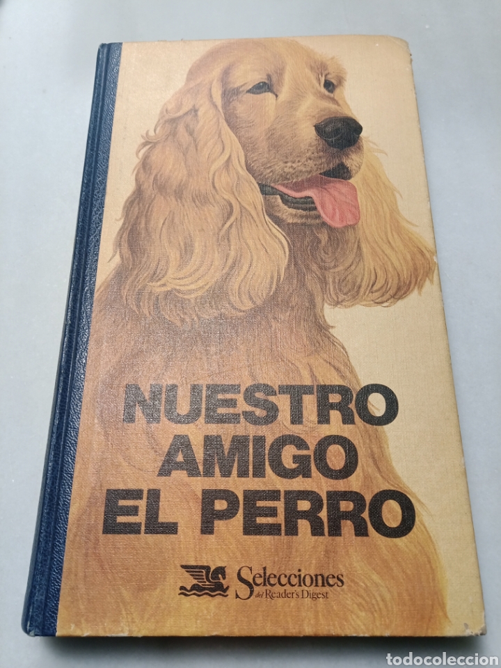 Libros: Nuestro amigo el perro. Selecciones del Readers Digest - Foto 1