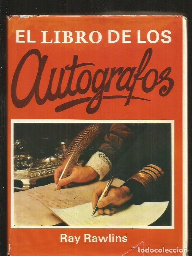 Libros: LIBRO DE LOS AUTOGRAFOS - EL - RAWLINS, RAY - Foto 3