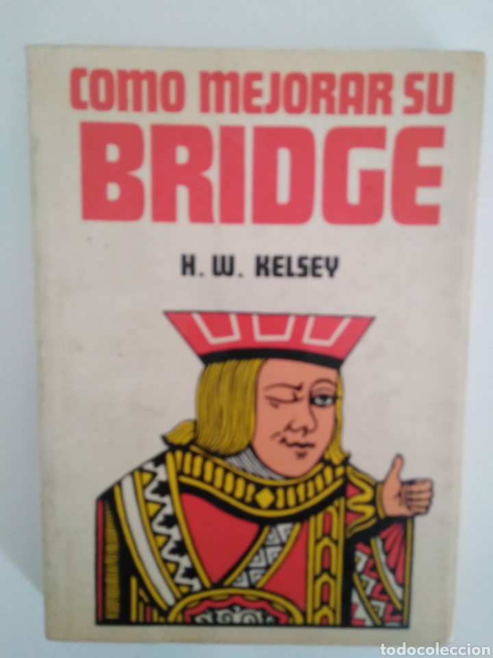 Libros: C&oacute;mo mejorar su Bridge / H W Kelsey - Foto 1