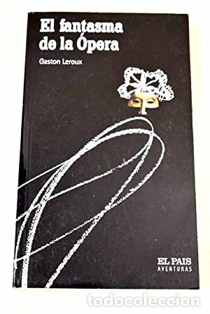 Libros: EL FANTASMA DE LA &Oacute;PERA - Leroux,Gaston - Foto 1