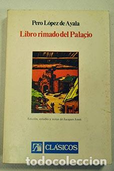 Libros: LIBRO RIMADO DEL PALACIO II - L&oacute;pez de Ayala,Pero - Foto 1