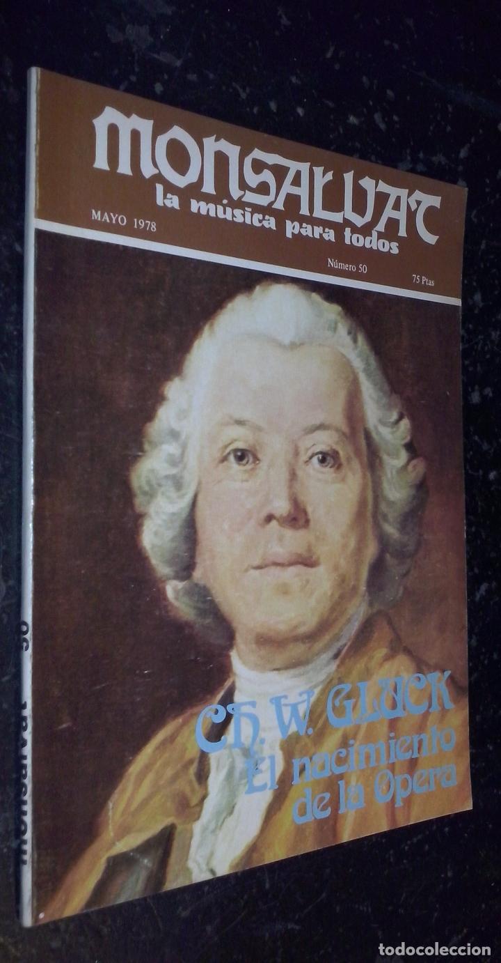 Libri di seconda mano: Monsalvat. La m&uacute;sica para todos. N&ordm; 50. Mayo 1978 - REVISTA: