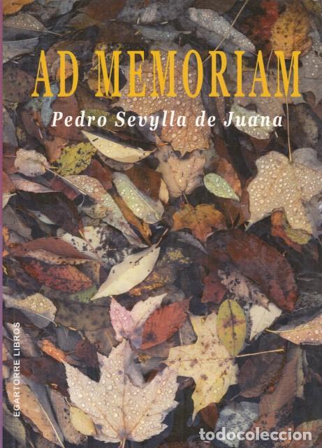 Libros: AD MEMORIAM - SEVYLLA DE JUANA, PEDRO - Foto 1