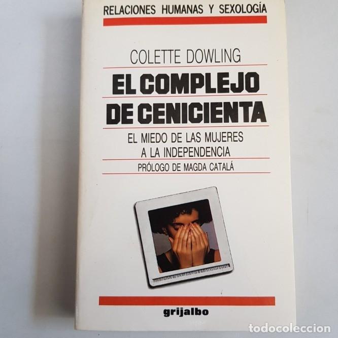 Libros: El complejo de Cenicienta Colette Dowling - tdk56 - - Foto 1
