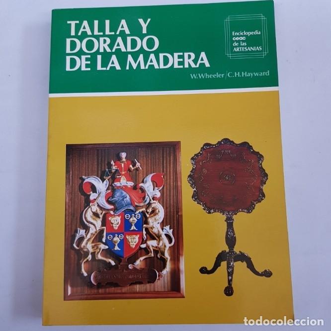 Libros: Talla y dorado de la madera - tdk12 - - Foto 1