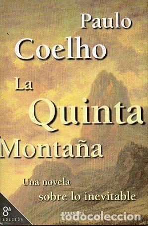 Libros: LA QUINTA MONTA&Ntilde;A - PAULO COELHO - Foto 1