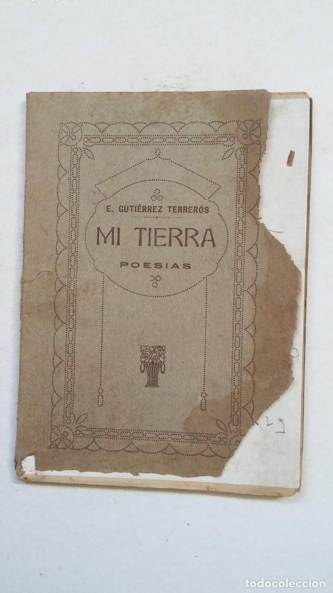 Libros: MI TIERRA. E. GUTIERREZ TERREROS. BILBAO. - - Foto 1