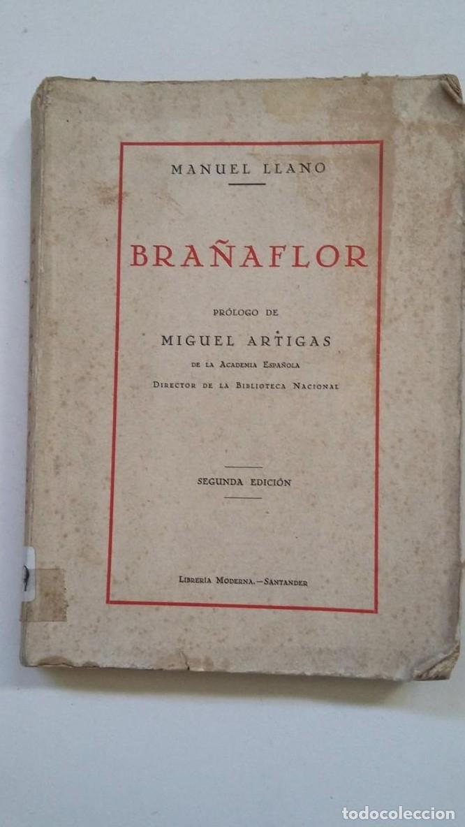 Libros: BRA&Ntilde;AFLOR. Manuel LLANO. LIBRERIA MODERNA SANTANDER. TDK172 - - Foto 1