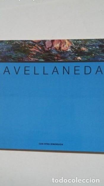 Libros: Avellaneda. Con otra dimensi&oacute;n - AVELLANEDA, Manuel. TDKC62 - - Foto 1