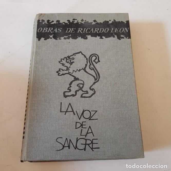 Libros: La voz de la sangre - obras ricardo de leon - tdk11 - - Foto 1