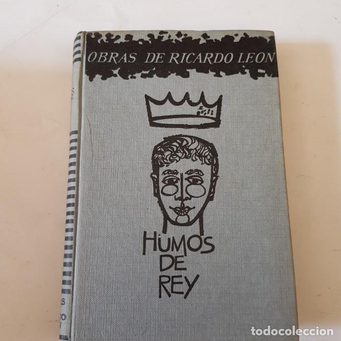 Libros: Humos de rey - obras ricardo de leon - tdk11 - - Foto 1