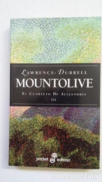Libros: EL CUARTETO DE ALEJANDR&Iacute;A. III. MOUNTOLIVE. LAWRENCE DURRELL. TDK442 - - Foto 1