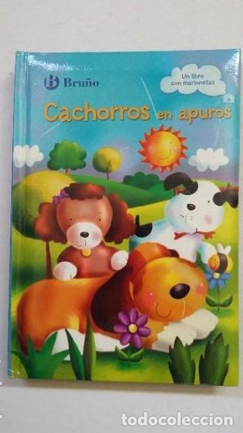 Libros: CACHORROS EN APUROS. ANN LLOYD. BRU&Ntilde;O. TDK442 - - Foto 1