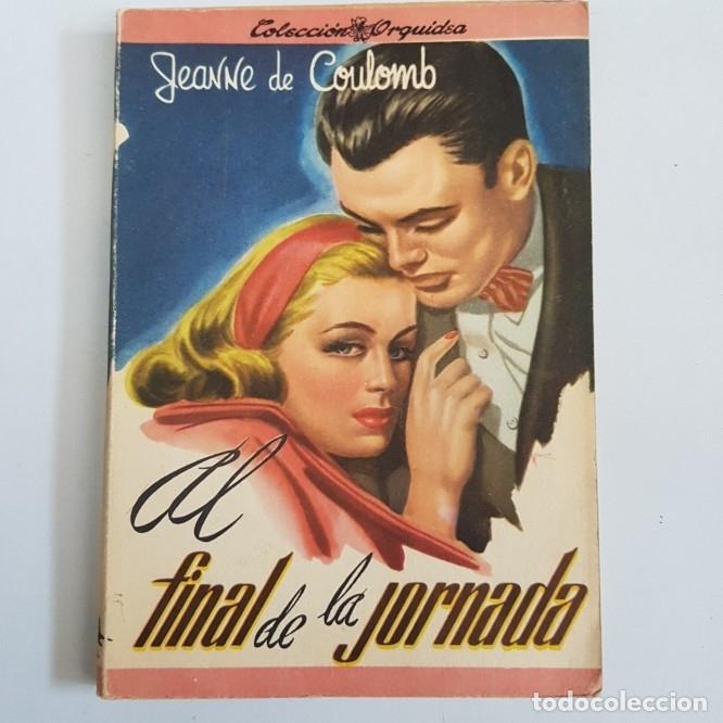 Libros: Al final de la jornada - jeanne de coulomb - tdk65 - - Foto 1