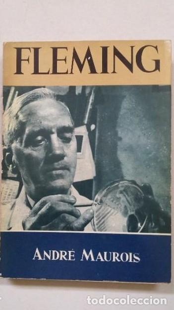Libros: Fleming: La vida de Sir Alexander Fleming. - Andr&eacute; Maurois. TDK382 - - Foto 1