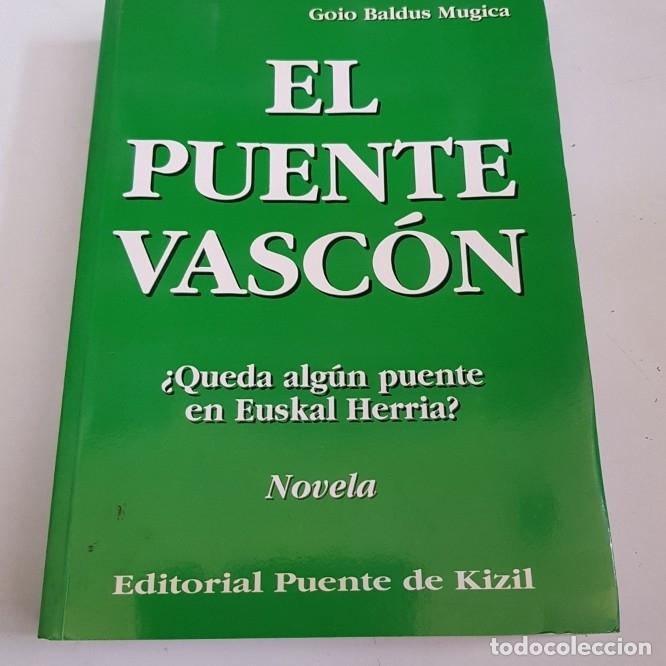 Libros: El puente vascon - goio baldus mugica - tdk10 - - Foto 1