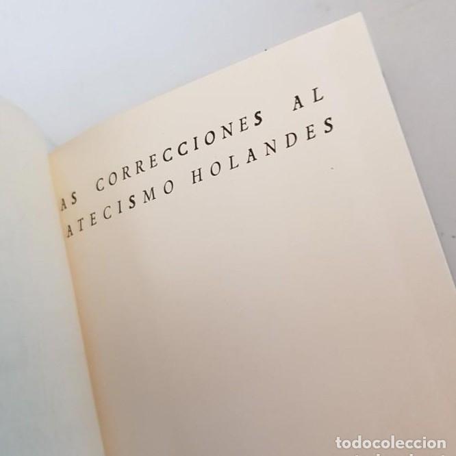 Libros: Las correcciones al catecismo holand&eacute;s - tdk14 - - Foto 3
