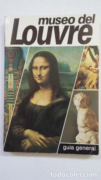 Libros: MUSEO DEL LOUVRE. GUIA GENERAL. EDITIONS LINDISPENSABLE. 1981. TDK496 - - Foto 1