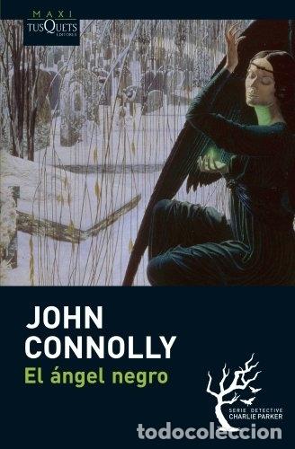 Libros: EL ANGEL NEGRO - JOHN CONNOLLY - Foto 1
