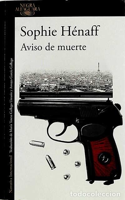 Libros: AVISO DE MUERTE - HENAFF, SOPHIE - Foto 1