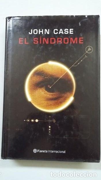 Libros: El S&iacute;ndrome - John Case - Editorial Planeta. TDK322 - - Foto 1