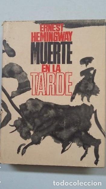 Libros: MUERTE EN LA TARDE. - ERNEST HEMINGWAY. TDK347 - - Foto 1