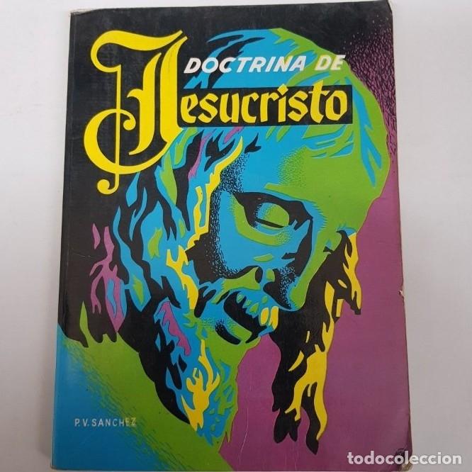 Libros: Doctrina de jesucristo - sanchez - tdk90 - - Foto 1