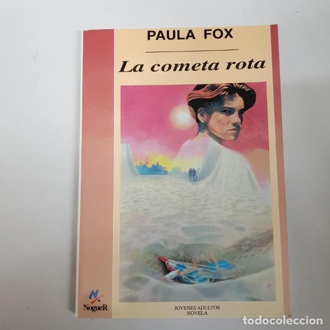 Libros: La cometa rota - paula fox - tdk215 - - Foto 1