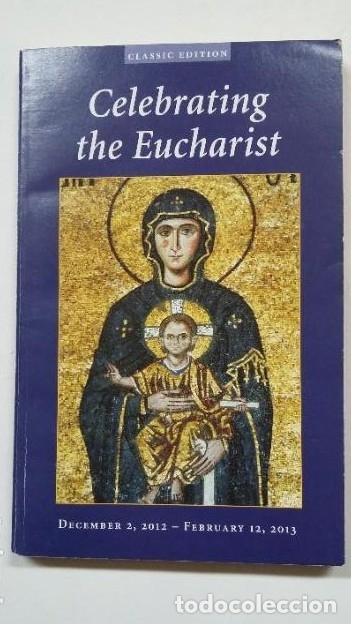Libros: CELEBRATING THE EUCHARIST. EN INGLES. TDK147 - - Foto 1