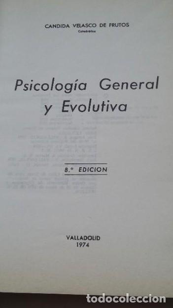 Libros: Psicolog&iacute;a general y evolutiva. - C&aacute;ndida Velasco. TDK113 - - Foto 2