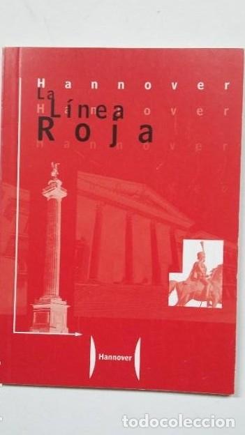 Libros: La l&iacute;nea roja - Hannover. TDK100 - - Foto 1
