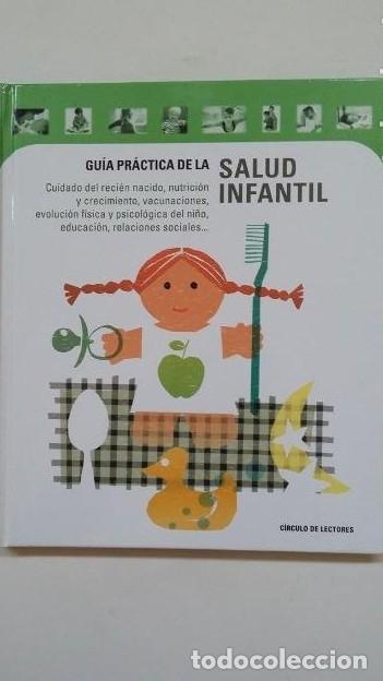 Libros: GUIA PRACTICA DE LA SALUD INFANTIL. - CIRCULO DE LECTORES. TDK120 - - Foto 1