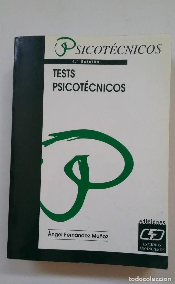 Libri di seconda mano: TEST PSICOTECNICOS. ANGEL FERNANDEZ MU&Ntilde;OZ. EDICIONES ESTUDIOS FINANCIEROS. TDK98 -