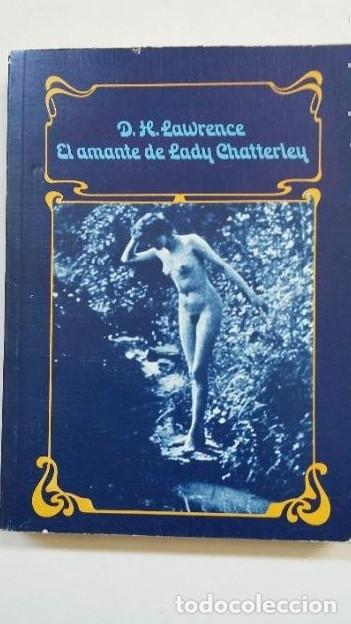 Libros: El amante de Lady Chatterley. David Herbert Lawrence -. TDK181 - - Foto 1