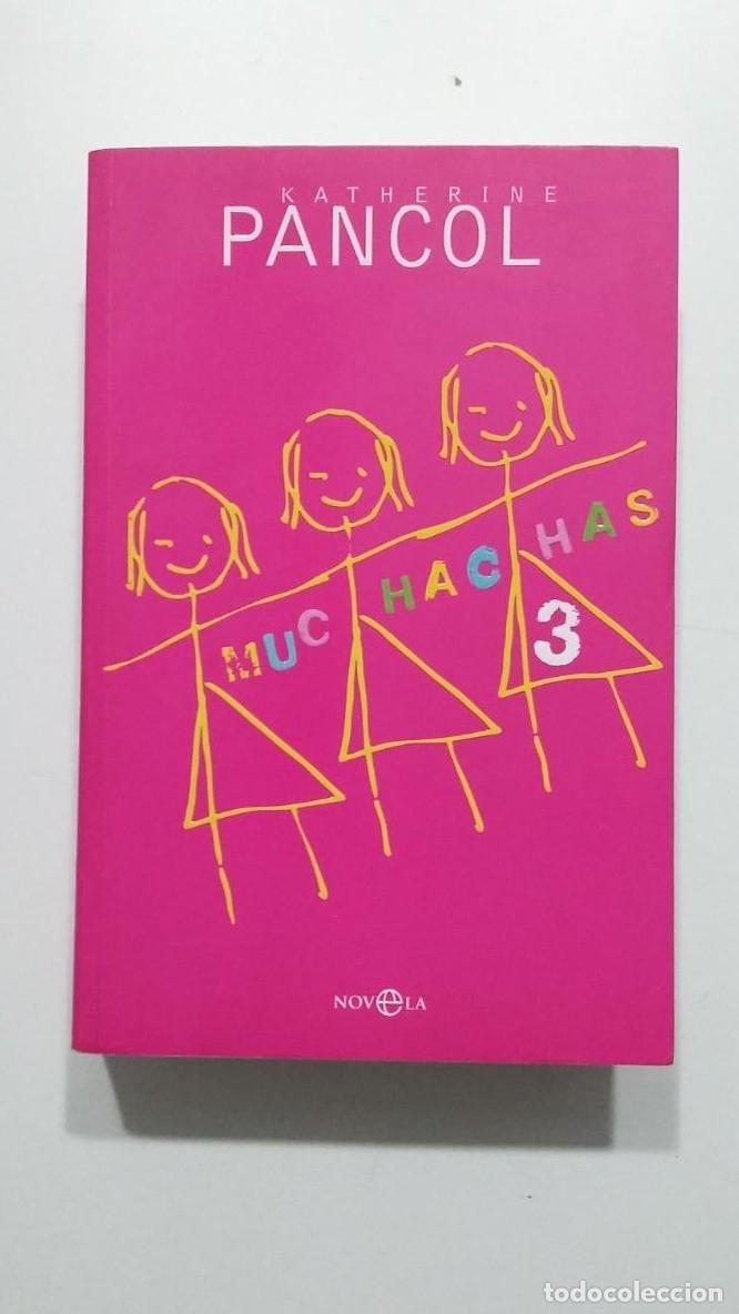 Libros: Muchachas 3. - Katherine Pancol. LA ESFERA DE LOS LIBROS. TDK445 - - Foto 1
