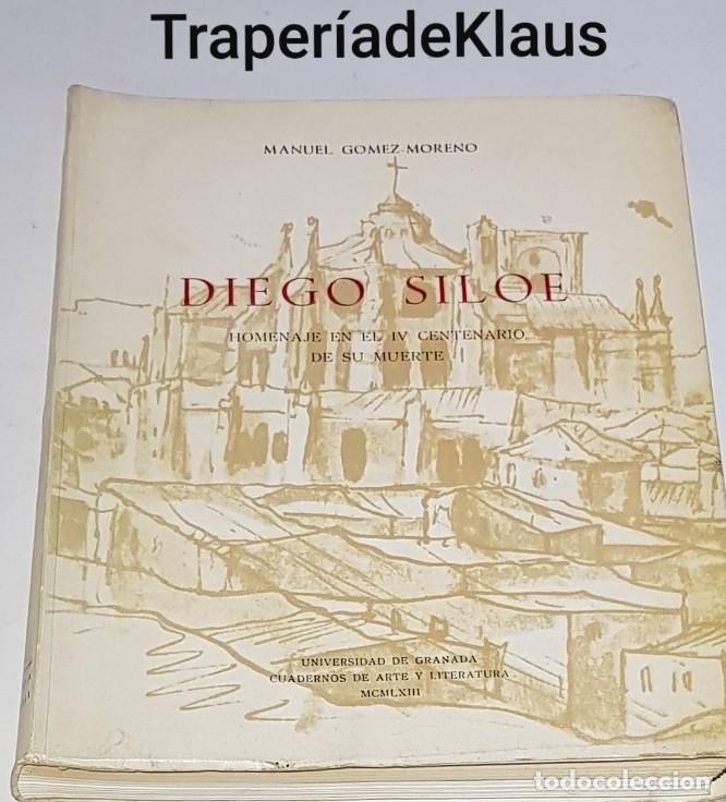 Libros: Diego siloe - manuel gomez moreno - tdk173 - - Foto 1