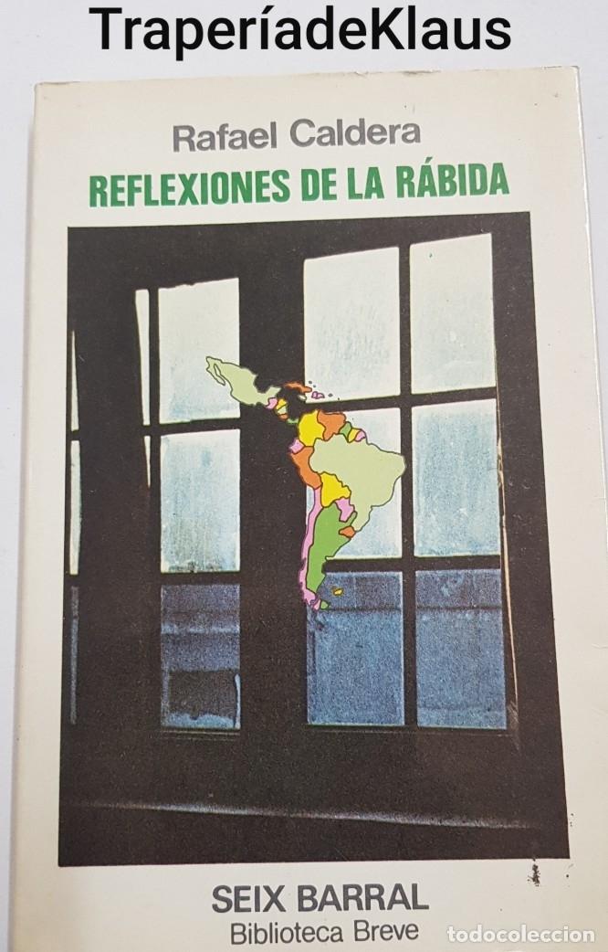 Libros: Reflexiones de la rabida - rafael caldera - tdk80 - - Foto 1