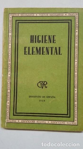 Libros: Higiene Elemental. Instituto de Espa&ntilde;a 1939. TDK451 - - Foto 1