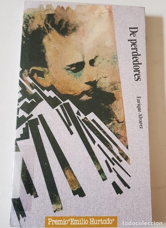 Libros: De perdedores - enrique alvarez - Tdk32 - - Foto 1