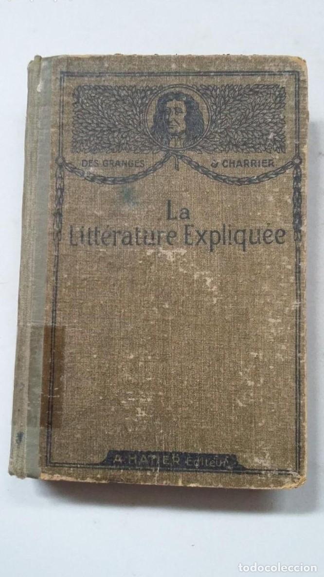 Libros: La Litt&eacute;rature Expliqu&eacute;e - Granges / Charrier. A. HATIER Editeur. TDK459 - - Foto 4
