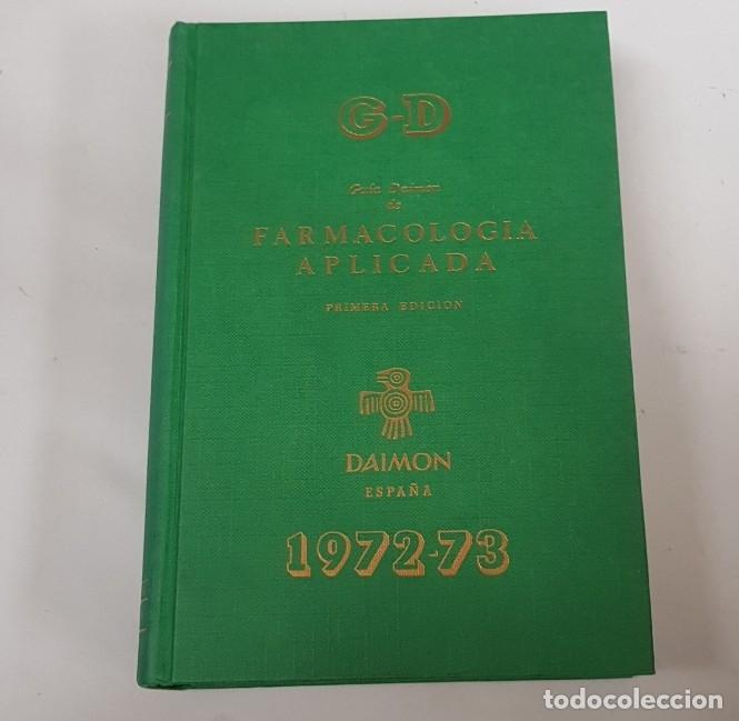 Libros: Farmacologia aplicada 1972 - 1973 - primera edicion - daimon - tdk33 - - Foto 1