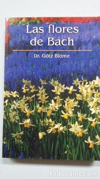 Libros: LAS FLORES DE BACH. DR. G&Ouml;TZ BLOME. TDK261 - - Foto 1