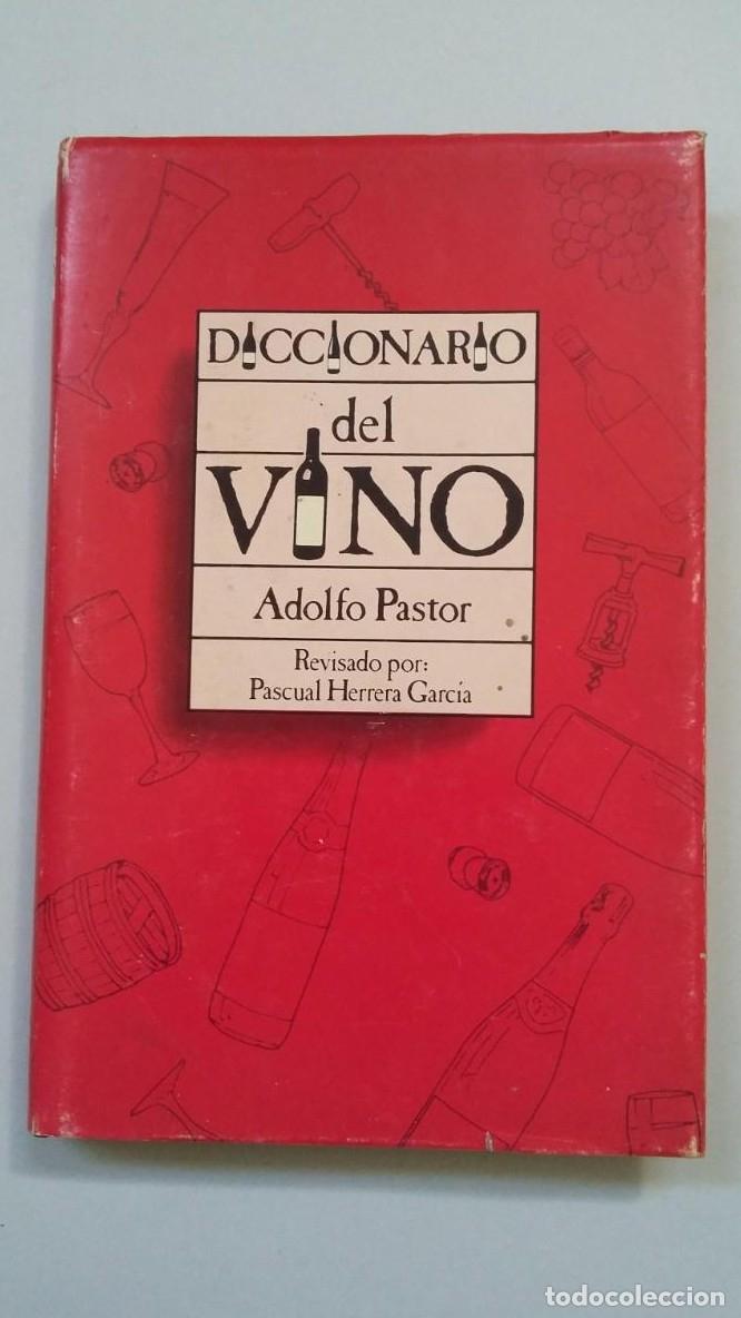 Libros: DICCIONARIO DEL VINO. ADOLFO PASTOR. TDK326 - - Foto 1