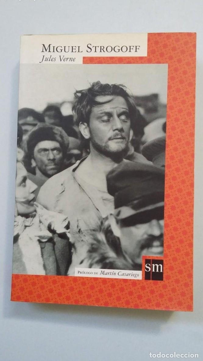 Libros: MIGUEL STROGOFF. JULIO VERNE. EDICIONES SM. TDK298 - - Foto 1