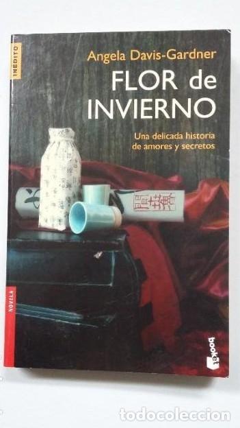 Libros: Flor de Invierno - &Aacute;ngela Davis-Gardner. TDK323 - - Foto 1