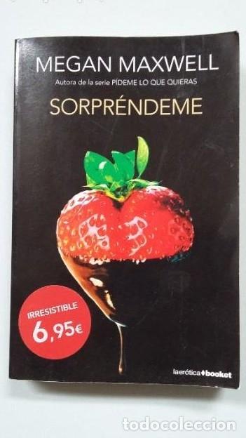 Libros: SORPRENDEME. MEGAN MAXWELL. TDK323 - - Foto 1
