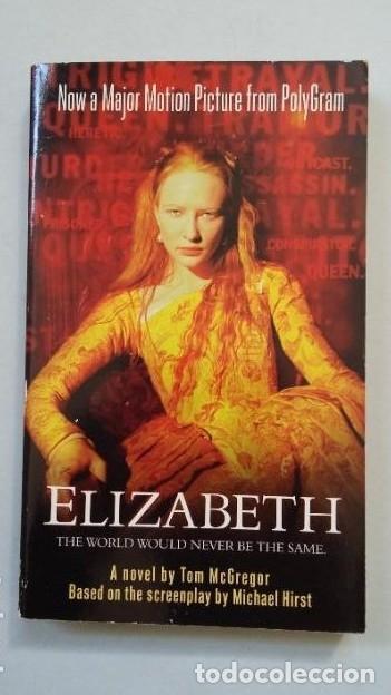 Libros: ELIZABETH. THE WORLD WORLD NEVER BE THE SAME. EN INGLES. TDK295 - - Foto 1
