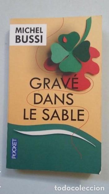 Libros: GRAVE DANS LE SABLE. MICHEL BUSSI. EN FRANCES. TDK295 - - Foto 1