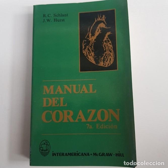 Libros: MANUAL DEL CORAZ&Oacute;N - SCHLANT, Robert C. - HURST, J. Willis - tdk43 - - Foto 1