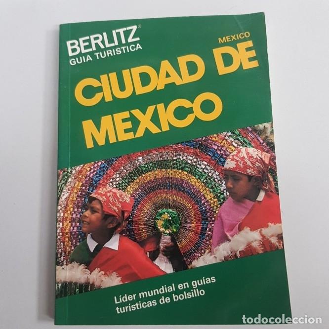 Libros: CIUDAD DE MEXICO-GUIA TURISTICA BERLITZ. - tdk43 - - Foto 1
